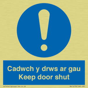 Cadwch y drws ar gau Keep door shut